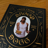 Pre-Owned – From Crook to Cook: Platinum Recipes from Tha Boss Dogg's Kitchen by Snoop Dogg